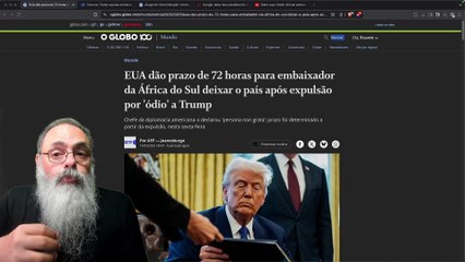 TRUMP dá 72 HORAS para EMBAIXADOR da ÁFRICA do SUL para SAIR do PAÍS em REPRESÁLIA a CRÍTICAS