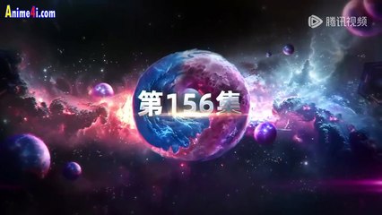 Swallowed Star episode 156 EngSub