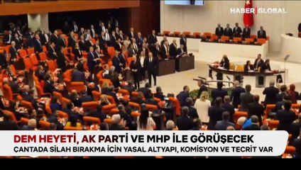DEM Parti, AK Parti ve MHP ile görüşecek! İşte çantadaki konular