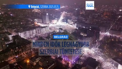 Minden idők legnagyobb szerbiai tüntetése