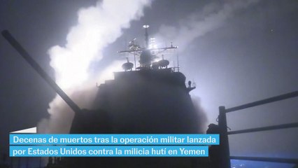 Más de 31 muertos en un ataque de EE UU contra los hutíes en Yemen