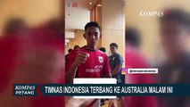 Kesiapan Timnas Indonesia Asuhan Kluivert Jelang Berangkat ke Australia,
