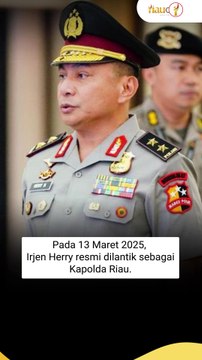Profil Irjen Herry Heryawan, Stafsus Mendagri yang Jadi Kapolda Riau
