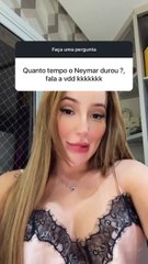 Mulher que diz ter transado com Neymar revela abre o jogo sobre desempenho sexual do craque