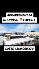 Location appartement F4 Standing Papeete