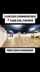 Vente 2 locaux commerciaux Fare Ute-Papeete-Tahiti