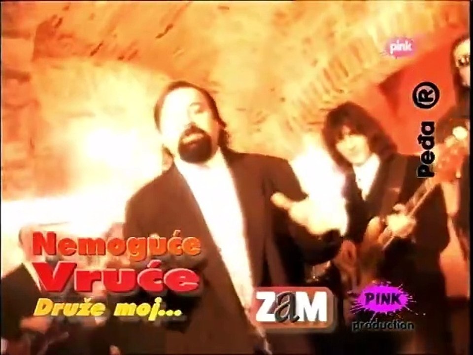 Nemoguce vruce - Druze moj