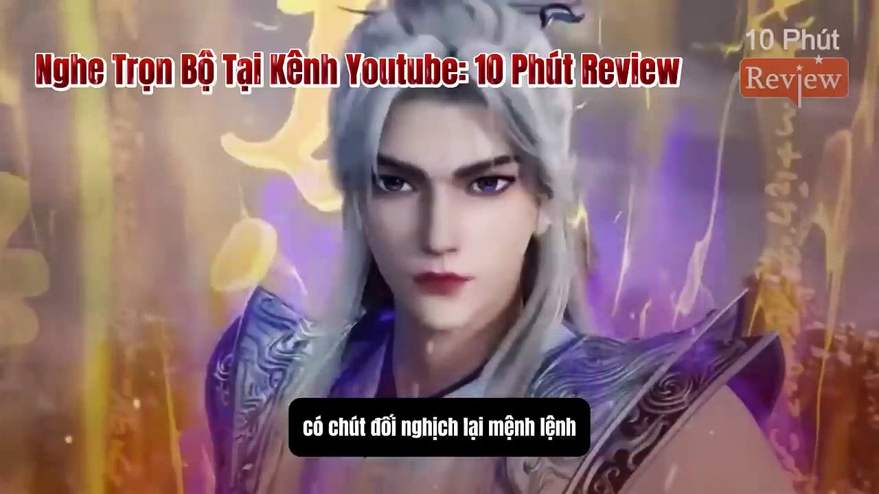 Tiên Nghịch Tập 118: Quần Hùng Tề Tựu, Đông Hải Yêu Linh Khai Mở