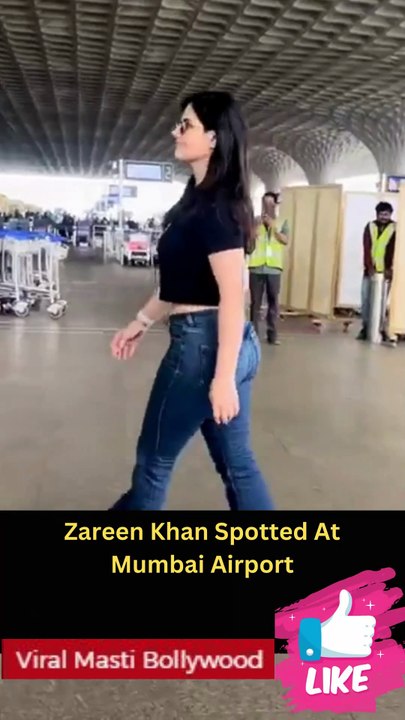 Zareen Khan Spotted At Mumbai Airport