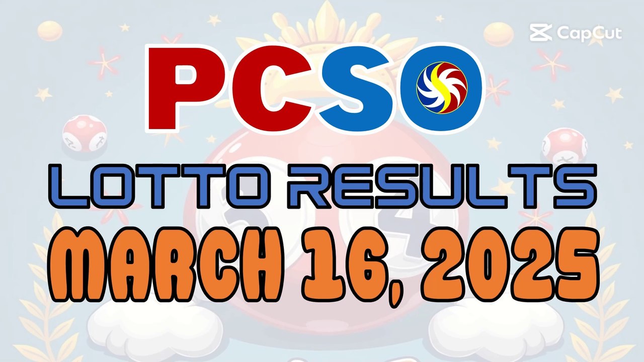 PCSO Lotto Results - March 16, 2025 | Winning Numbers & Jackpot Prizes 🎉