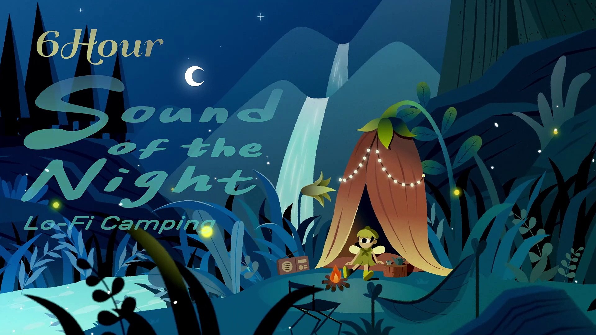 ⁣6 Hours of Lofi Music for Study Focus and Relax / Sound of the Night: Lofi Camping - KbN