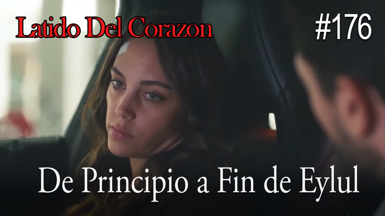 De Principio a Fin de Eylul #176