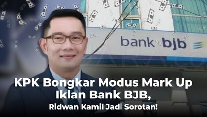 KPK Bongkar Modus Mark Up Iklan Bank BJB, Ridwan Kamil Jadi Sorotan!