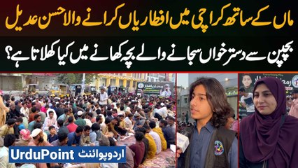 Hassan Adil, Who Has Been Organizing Iftar Tables in Karachi with His Mother Since Childhood