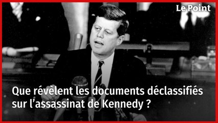 Que révèlent les documents déclassifiés sur l’assassinat de Kennedy ?