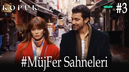 #MüjFer Aşkı Uzun Versiyon #3