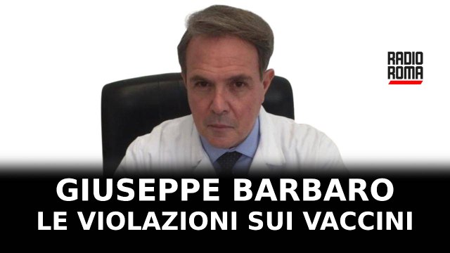Next , Giuseppe Barbaro: Vaccini mRNA, tutte le violazioni