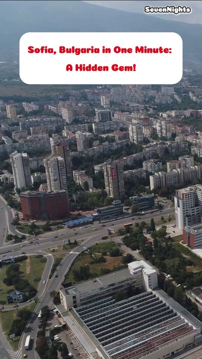 Sofia, Bulgaria in One Minute_ A Hidden Gem! - Short