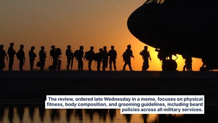 Pentagon Orders Review of Fitness and Grooming Standards