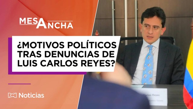 ¿Qué habría motivado a Luis Carlos Reyes a hacer las denuncias sobre presunta corrupción en el Gobierno?