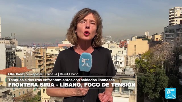 Informe desde Beirut: intercambio de disparos entre tropas sirias y soldados libaneses