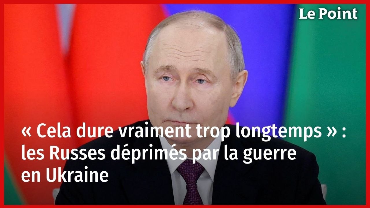 « Cela dure vraiment trop longtemps » : les Russes déprimés par la guerre en Ukraine