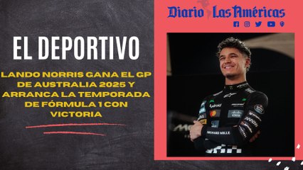 Lando Norris gana el GP de Australia 2025 y arranca la temporada de Fórmula 1 con victoria | El Deportivo
