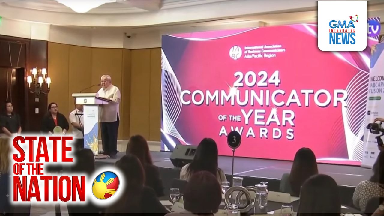GMA Chairman Atty. Felipe L. Gozon, communicator of the year sa executive leader category ng Int'l Association of Business Communicators Asia Pacific | SONA