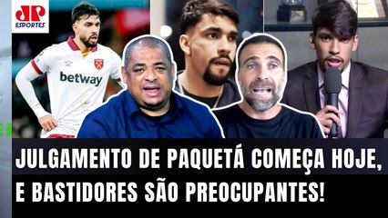 "A SITUAÇÃO É BEM BIZARRA! O Paquetá vai começar a SER JULGADO HOJE, e É MUITO PROVÁVEL que..."