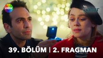 Bahar 39. Bölüm 2. Fragman | 