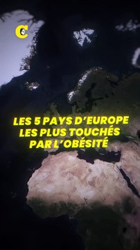 Top 5 des pays européens les plus touchés par l'obésité !