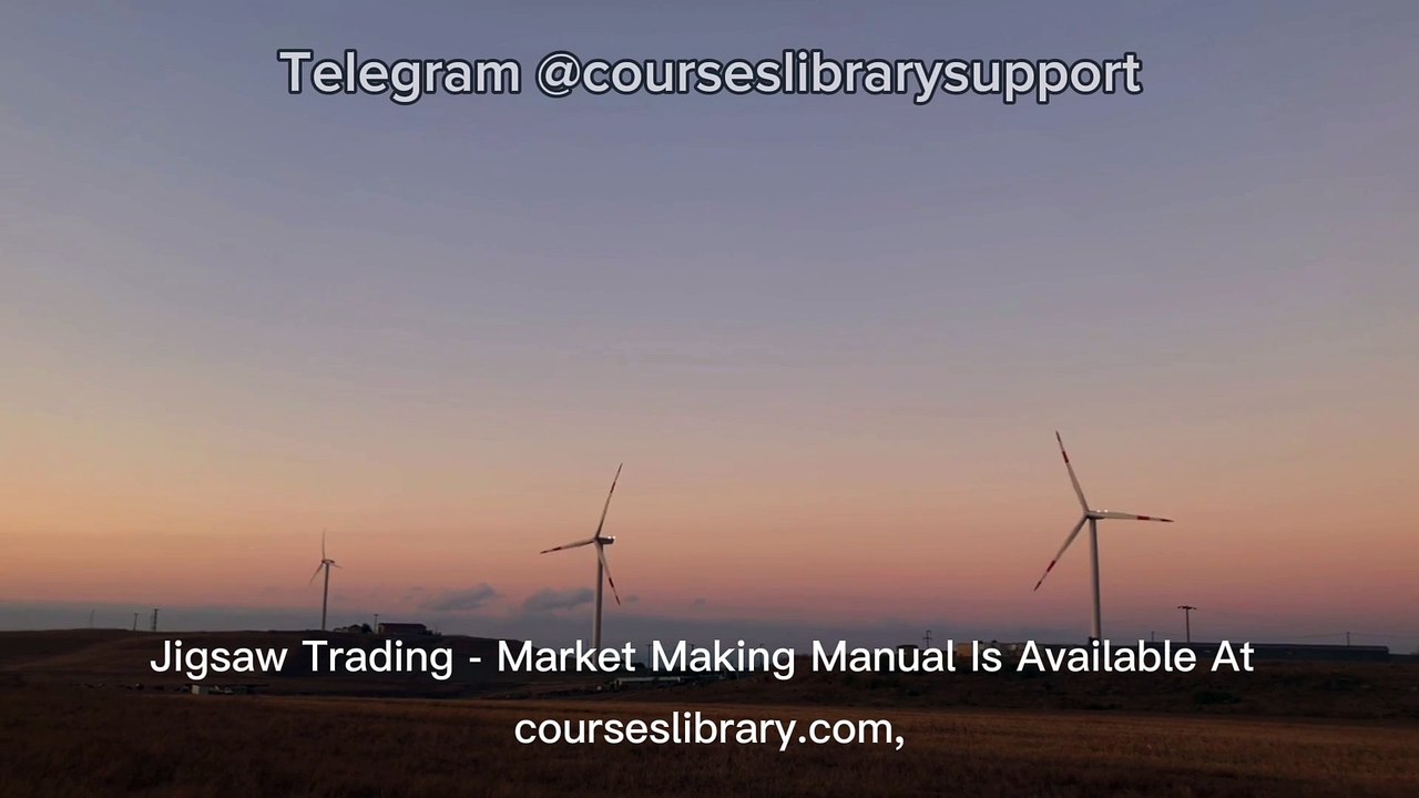 (59$)Jigsaw Trading Course Market Making Manual Download