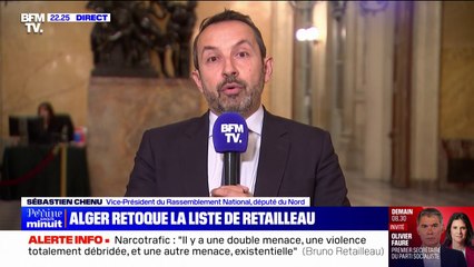 Refus de la liste de Bruno Retaileau par Alger: "Une provocation, une humiliation pour la France", réagit Sébastien Chenu (RN)