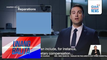 ICC – Assets ng akusado, gagamitin sa pagbibigay ng danyos sa mga biktima kapag guilty siya | Unang Balita