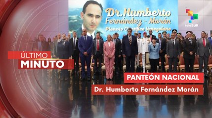 Pdte. Maduro: El Dr. Humberto Fernández Morán está al lado de Bolívar, en el Panteón de los Héroes