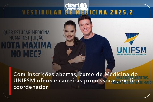 Com inscrições abertas, curso de Medicina do UNIFSM oferece carreiras promissoras, explica coordenador