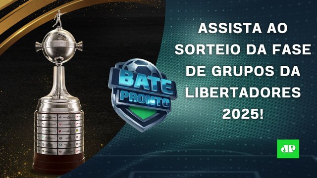 VEJA como foi o SORTEIO DA FASE DE GRUPOS da LIBERTADORES 2025! | BATE-PRONTO ESPECIAL