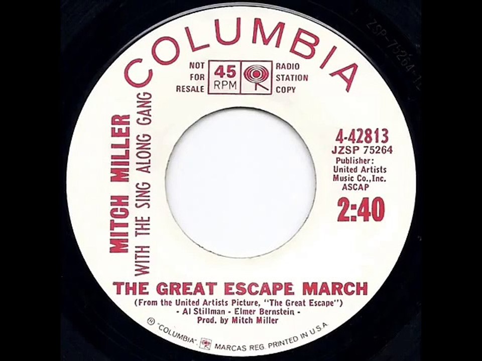 1963 Mitch Miller - The Great Escape March (with vocal chorus)