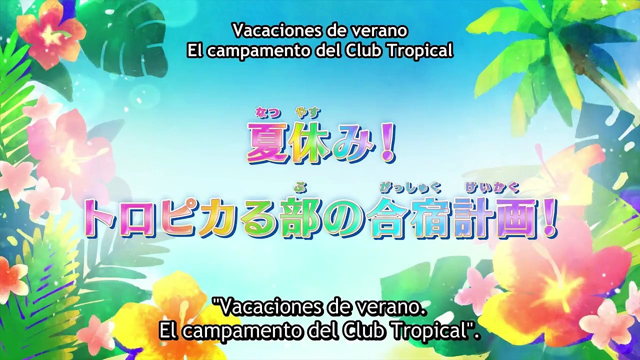 [Sub Esp] Tropical-Rouge! Pretty Cure - Episodio 21