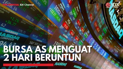 Bursa AS Menguat 2 Hari Beruntun