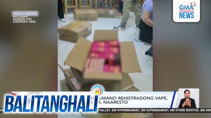 P4-M halaga ng hindi umano rehistradong vape, nasabat sa buy-bust; 4, naaresto | Balitanghali
