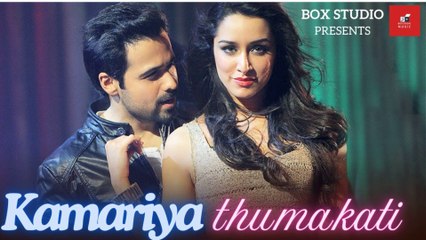 Emraan Hashmi & Shraddha Kapoor New Song | Kamariya Thumakati | New Dance Song | Hindi Hit 2025