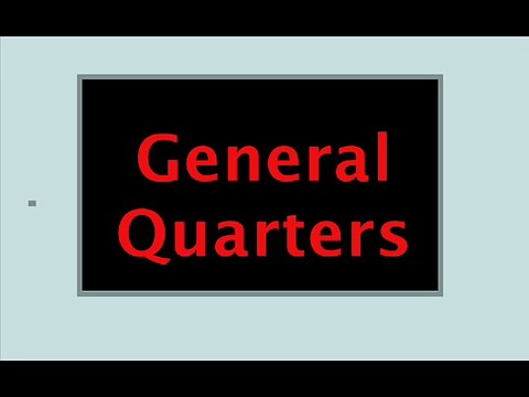 General Quarters