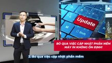 những lỗi phổ biến khi sử dụng máy in