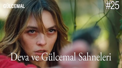 Deva ve Gülcemal Sahneleri (25) - Gülcemal
