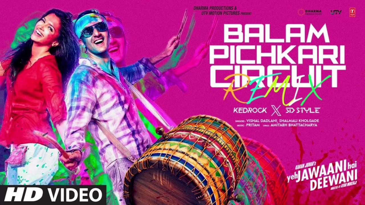 Balam Pichkari (Circuit Remix): Ranbir, Deepika | Holi Special | Kedrock, SD Style
