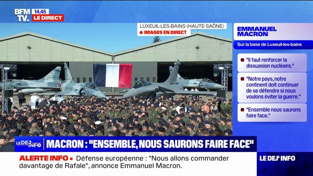 Emmanuel Macron annonce 1,5 milliard d'euros investis par l'État pour moderniser la base aérienne de Luxeuil-les-Bains