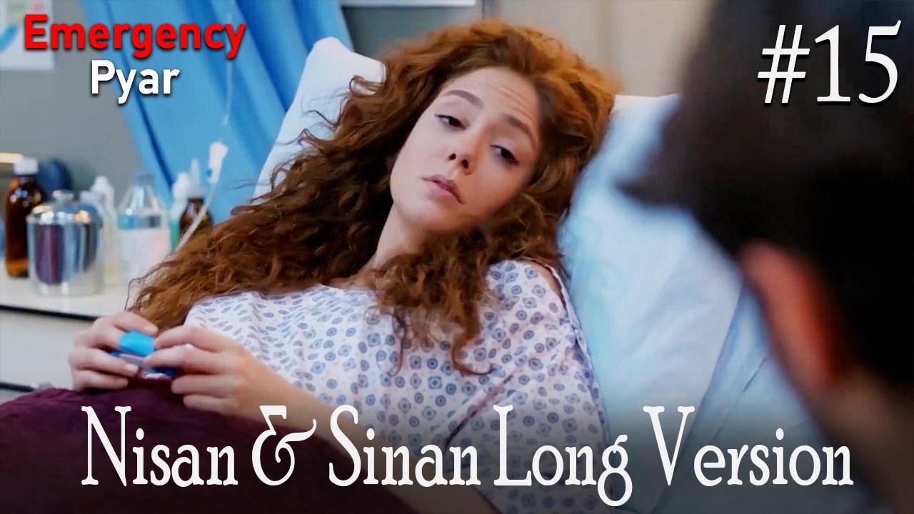 LONG VERSİON \ Nisan & Sinan #15