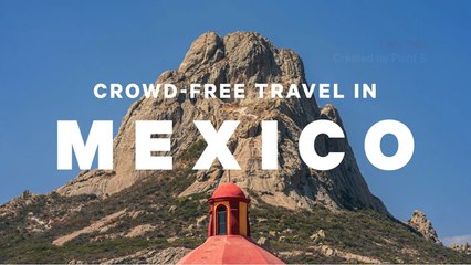 Escape The Crowds: Mexico's Best Kept Travel Secrets