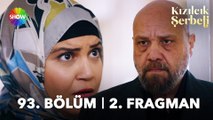 Kızılcık Şerbeti 93. Bölüm 2. Fragman | 